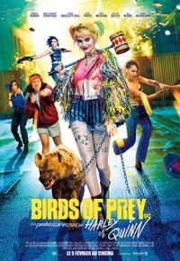 Birds of Prey et la fantabuleuse histoire de Harley Quinn (2021)