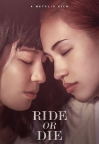Ride Or Die (2021) streaming