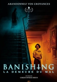Banishing : La demeure du mal (2021)