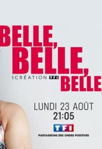 Belle, Belle, Belle (2021) streaming