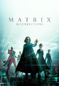 Matrix 4 Resurrections streaming VF 2021 Complet Gratuit - FRENCH STREAMING