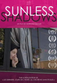 Sunless Shadows (2022) streaming