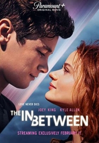 The In Between (2022) streaming