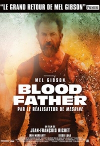 Blood Father (2016) streaming