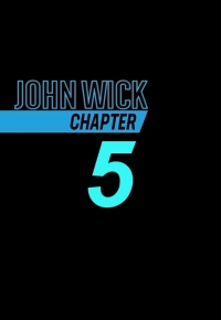 John Wick: Chapter 5 (2024) streaming