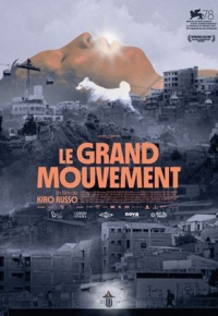 Le grand mouvement (2022) streaming