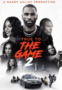 True to the Game 2 (2020) streaming