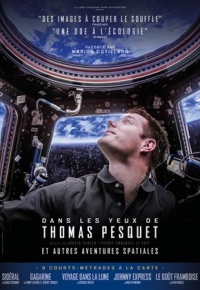 Dans les yeux de Thomas Pesquet et autres aventures spatiales (2022) streaming