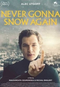 Never Gonna Snow Again (2020) streaming