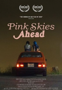 Pink Skies Ahead (2022) streaming
