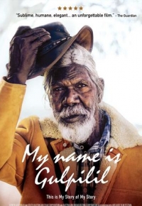 My Name is Gulpilil (2022) streaming