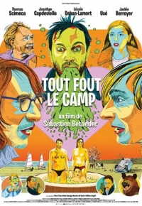 Tout fout le camp (2022) streaming