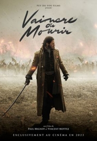 Vaincre ou mourir (2023) streaming