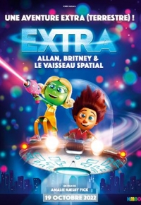 Extra : Allan, Britney et le vaisseau spatial (2022) streaming