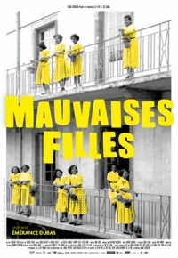 Mauvaises filles (2022) streaming