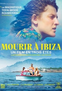 Mourir à Ibiza (Un film en trois étés) (2022)