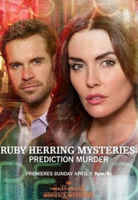 Ruby Herring Mysteries: Prediction Murder (2022) streaming