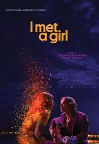 I Met A Girl (2022) streaming