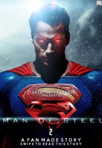 Man of Steel 2 Or A New Superman Solo Movie (2025)