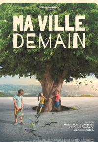 Ma Ville Demain (2023) streaming