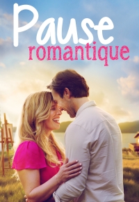 Pause romantique (2022) streaming