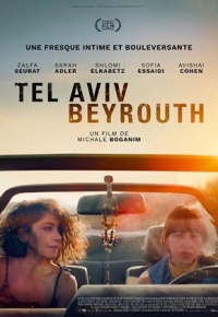 Tel Aviv – Beyrouth (2023) streaming